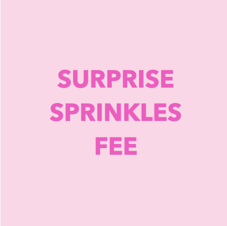 Surprise Sprinkles Fee  | dbakers Sweet Studio